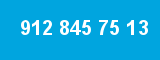 912 845 75 13 912 845 75 13